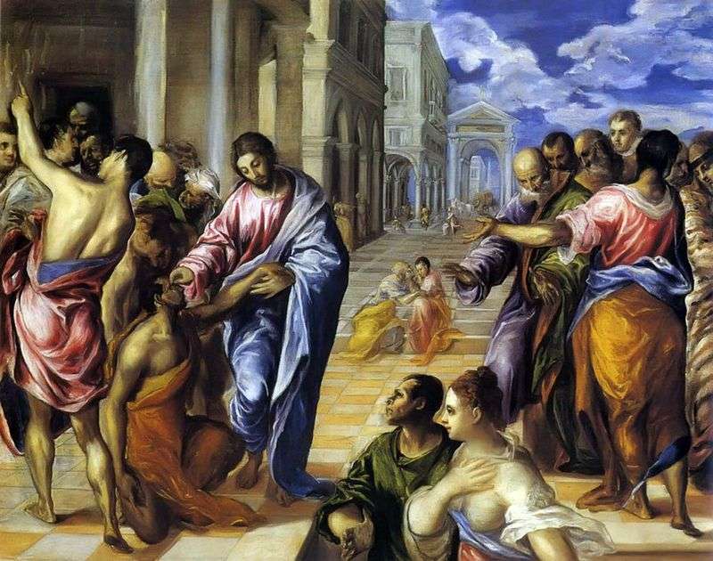  Христос исцеляет слепого   Эль Греко